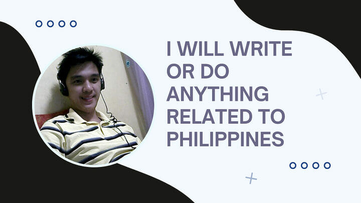 iwork.ph - I am a native of the Philippines and I am willing to do anything for you in my country. I hope to be at your service soon! - I will write or do anything related to philippines