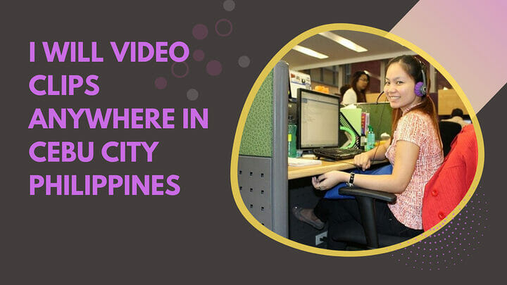 iwork.ph - We will take short clip videos 2-4 mins. to any place in Cebu or Mandaue Philippines. You provide the place you want us to take the video. Time shall be between 8am to 5mm only. Night videos to be charge 15% extra. Areas that require entrance fee to be charged extra. Price will be based on the total length of video as set by you. Video clips will be sent via Google Drive, we will send you the link to be able to down load. No editing. We also can provide live video coverage or conferencing via Zoom or Messenger. - I will video clips anywhere in cebu city philippines