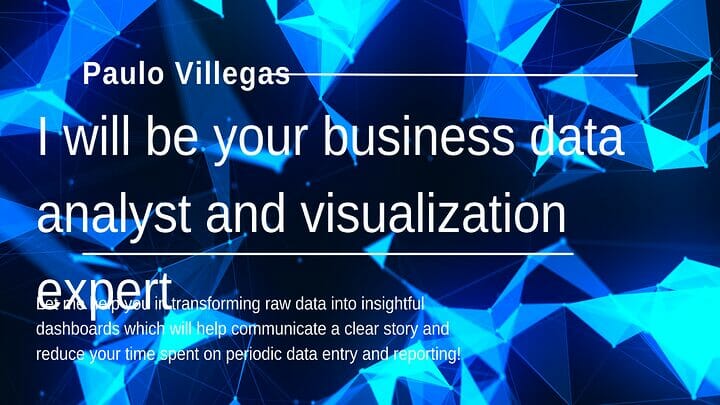 iwork.ph - Let me help you in transforming raw data into insightful dashboards which will help communicate a clear story and reduce your time spent on periodic data entry and reporting! - I will be your business data analyst and visualization expert